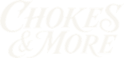 Chokes & More